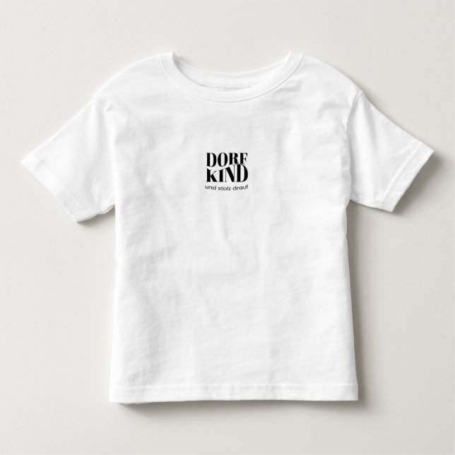 Camiseta Infantil Dorf Kind und stolz drauf Design (Frente)