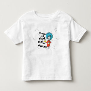 Camiseta Infantil Dr. Seuss   Pensar e pensar. Pense e Maravilha.