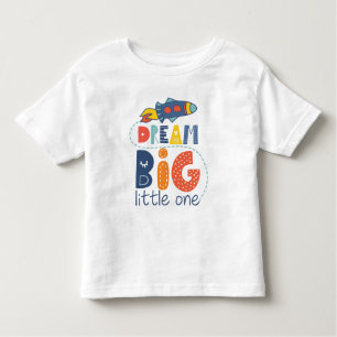 Camiseta Infantil Dream Big Little One Rocket