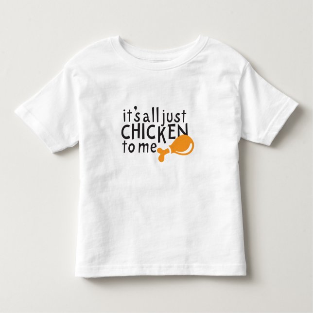 Camiseta Infantil É-me toda a galinha justa! (Frente)