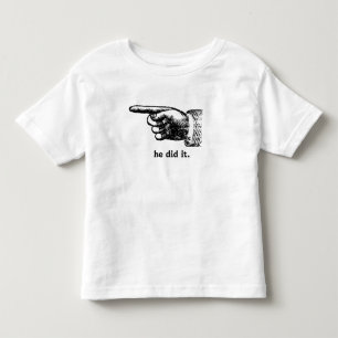 Camiseta Infantil Ele Fez Apontando Uma T-shirt De Dedo