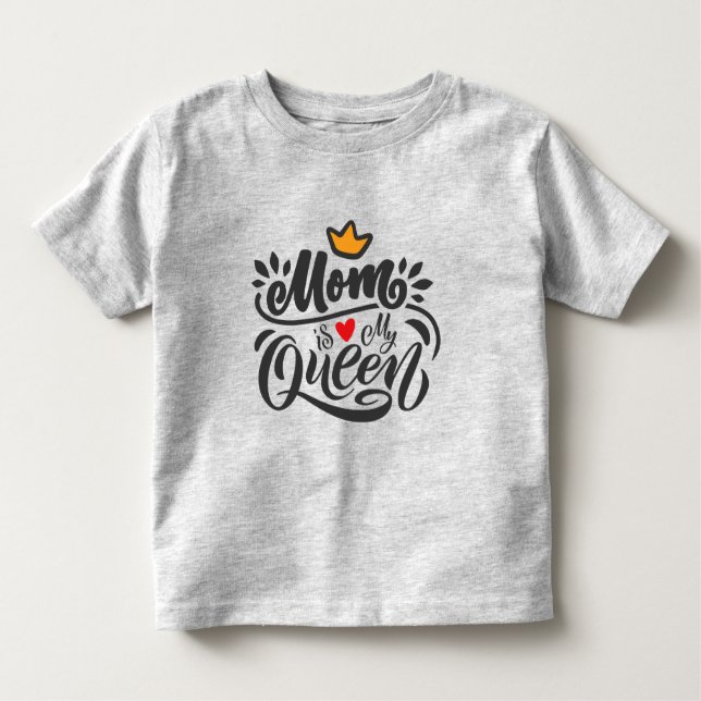 Camiseta Infantil Elegante Design Typografia Mãe É Minha Rainha (Frente)
