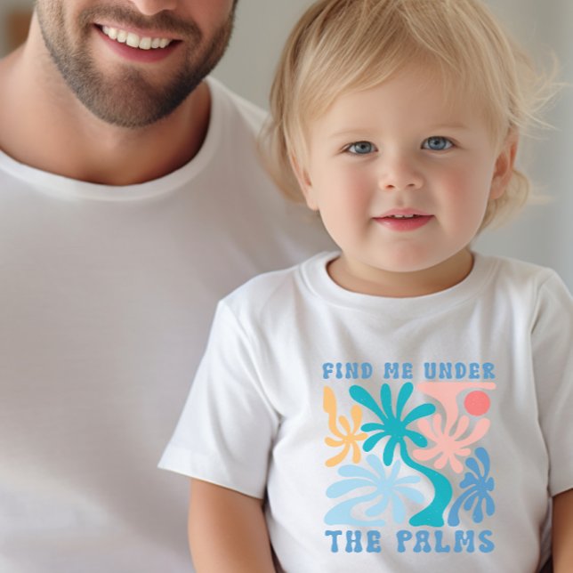 Camiseta Infantil Encontre-me sob o tema do verão de Palms (Find me under the Palms summer theme Toddler T-shirt)
