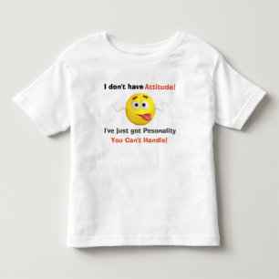 Camiseta Infantil Engraçado eu não tenho citações da atitude