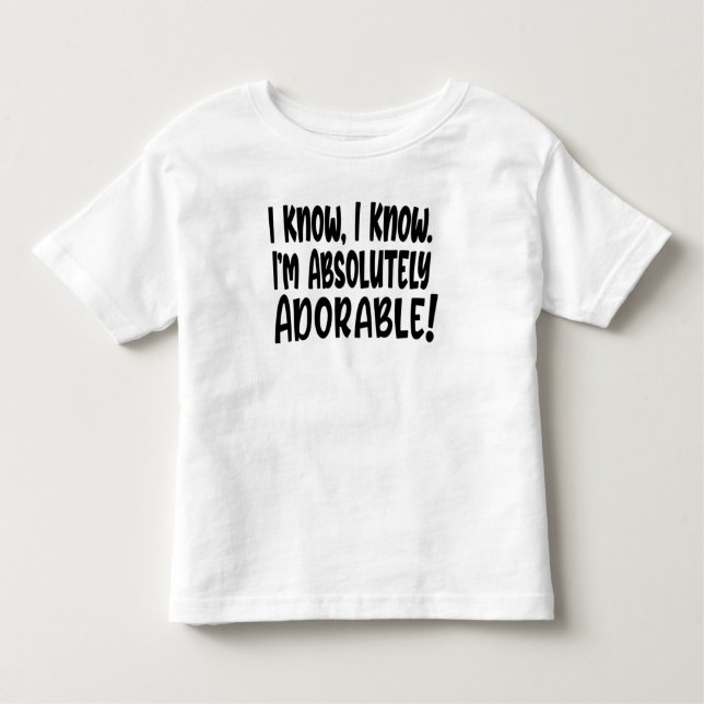 Camiseta Infantil Engraçado eu sei que sou adorável (Frente)