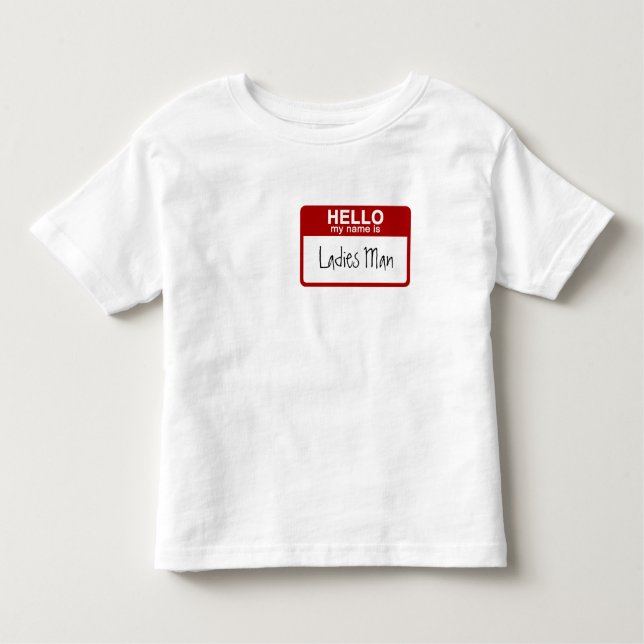 Camiseta Infantil Engraçado Toddler T-Shirt, Olá Meu Nome é Senhoras (Frente)