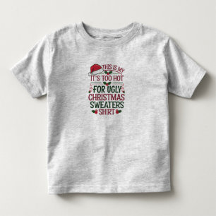 Camiseta Infantil Esta é a minha É Muito Quente Para Camisola de Nat