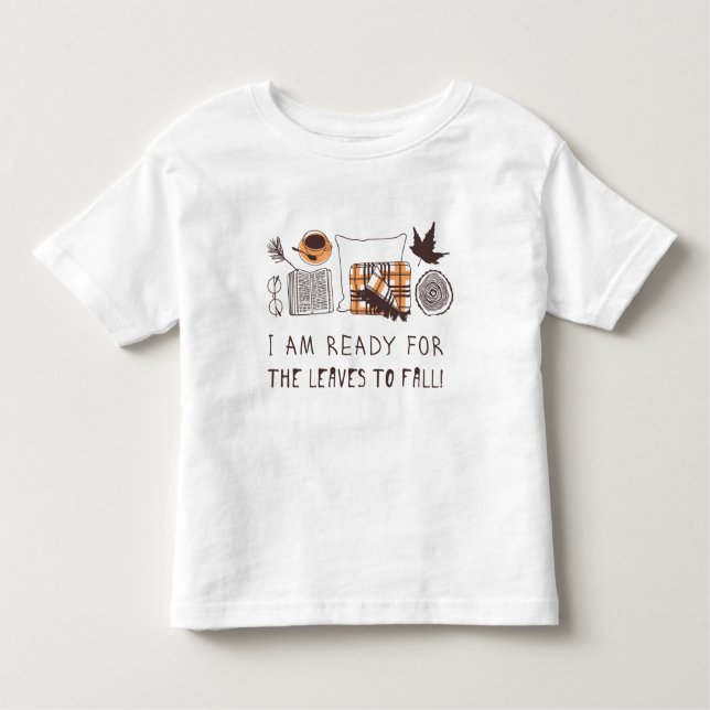 Camiseta Infantil Estou Pronta Para Que As Folhas Caiam! (Frente)