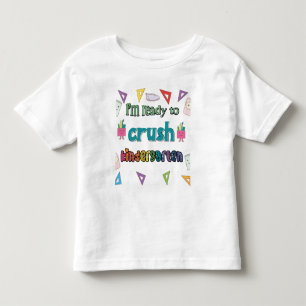 Camiseta Infantil Estou pronto para esmagar o jardim de infância