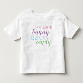 Camiseta Infantil Estou seguindo o coelho que ele tem todo o doce