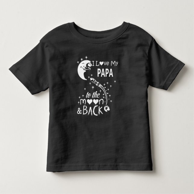 Camiseta Infantil Eu amo o meu pai à lua e de volta (Frente)