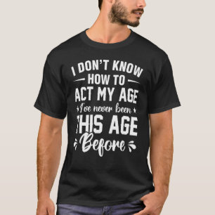 Camiseta Infantil Eu não sei como agir na minha idade