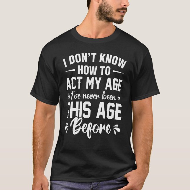 Camiseta Infantil Eu não sei como agir na minha idade (Frente)
