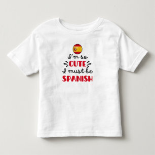 Camiseta Infantil Eu sou tão bonita que devo ser espanhola