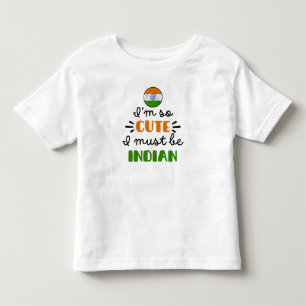 Camiseta Infantil Eu sou tão fofo, eu devo ser indiano