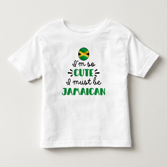 Camiseta Infantil Eu sou tão fofo que devo ser jamaicano (Frente)