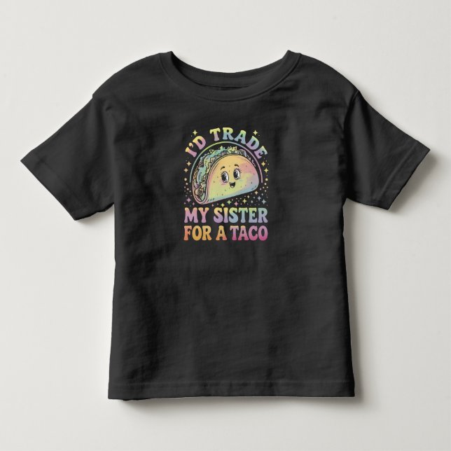 Camiseta Infantil Eu Trocaria Minha Irmã Por Um Taco Cinco De Mayo (Frente)