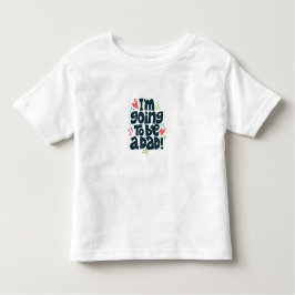 Camiseta Infantil Eu vou ser um Pai