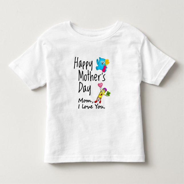 Camiseta Infantil Feliz dia de as mães. Mãe, eu te amo. (Frente)