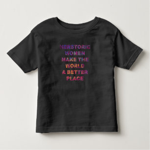 Camiseta Infantil Feminista: Mulheres Históricas Melhoram o Mundo
