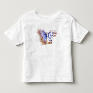 Camiseta Infantil Fique E Saiba Que Eu Sou Deus: Borboleta T-Shirt