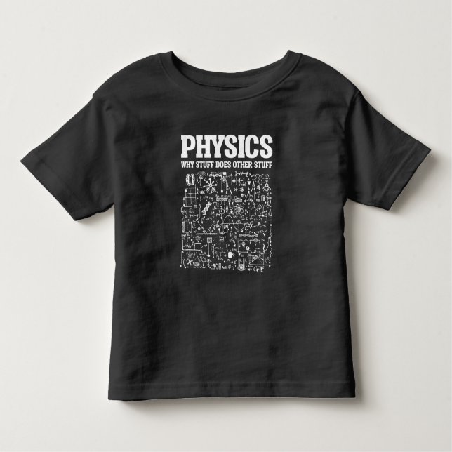Camiseta Infantil Físicos Engraçados Professor Aluno de Física Ciênc (Frente)
