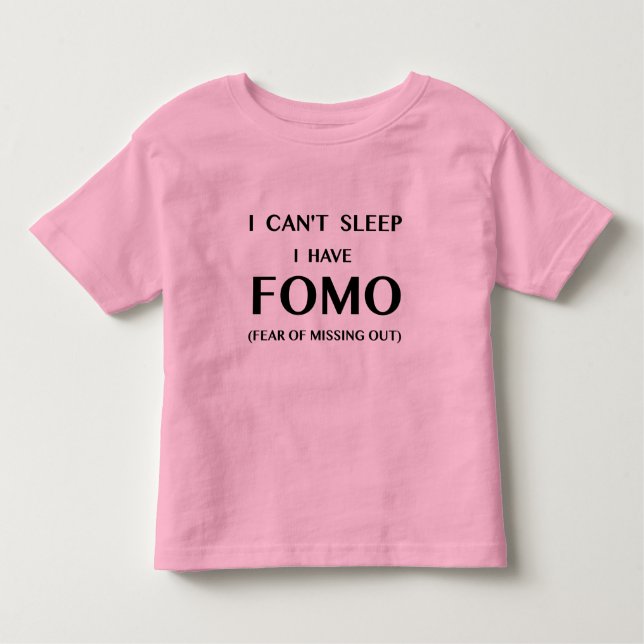 Camiseta Infantil FOMO "medo de faltar para fora" o Tshirt (Frente)