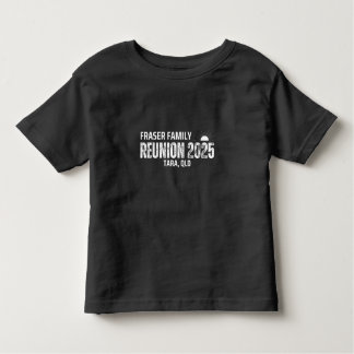 Camiseta Infantil Fraser Family Reunion 2025 Design 13 ToddlerTShirt