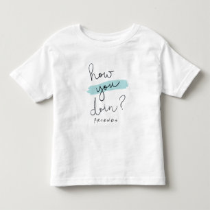 Camiseta Infantil FRIENDS™   Como Você Está?
