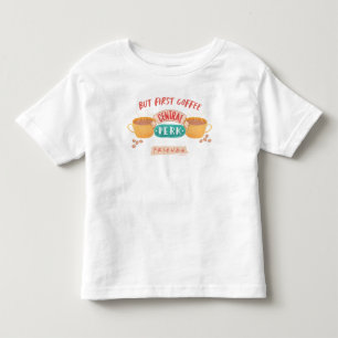 Camiseta Infantil FRIENDS™   Mas Primeiro Café - Central Perk
