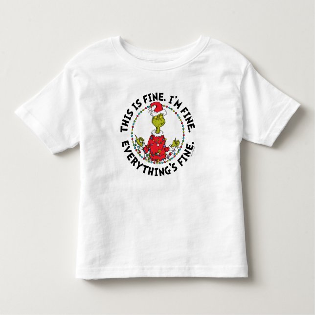 Camiseta Infantil Grinch | Everything's Fine (Frente)
