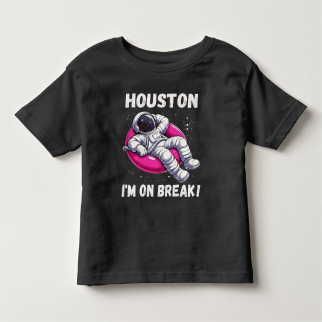 Camiseta Infantil Houston, estou em Break - Relaxando Astronauta (Frente)