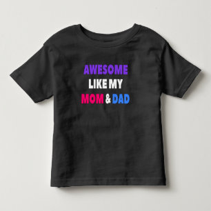 Camiseta Infantil Incrível Como Minha Mãe e Pai