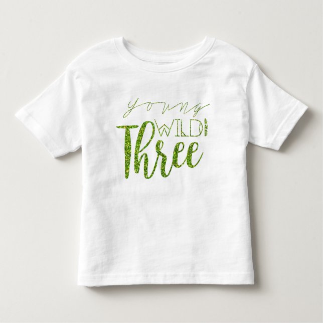 Camiseta Infantil Jovem Selvagem e Três | Brilho Verde | ANIVERSÁRIO (Frente)