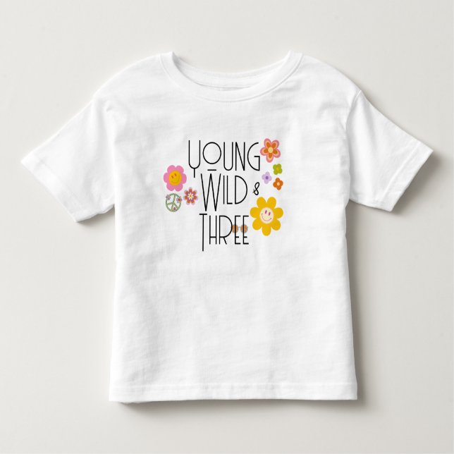 Camiseta Infantil Jovem, Selvagem e Três | Kid Birthday T-Shirt | So (Frente)