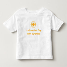 Camiseta Infantil Just another Day with Sunshine