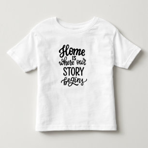 Camiseta Infantil Lar é Onde Nossa História Começa