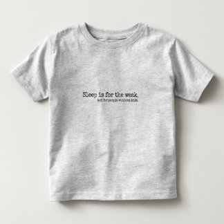 Camiseta Infantil Lettering Design ‘Sleep is for the week’