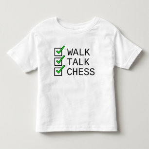 Camiseta Infantil Lista de Bebês: Walk, Talk, Chess