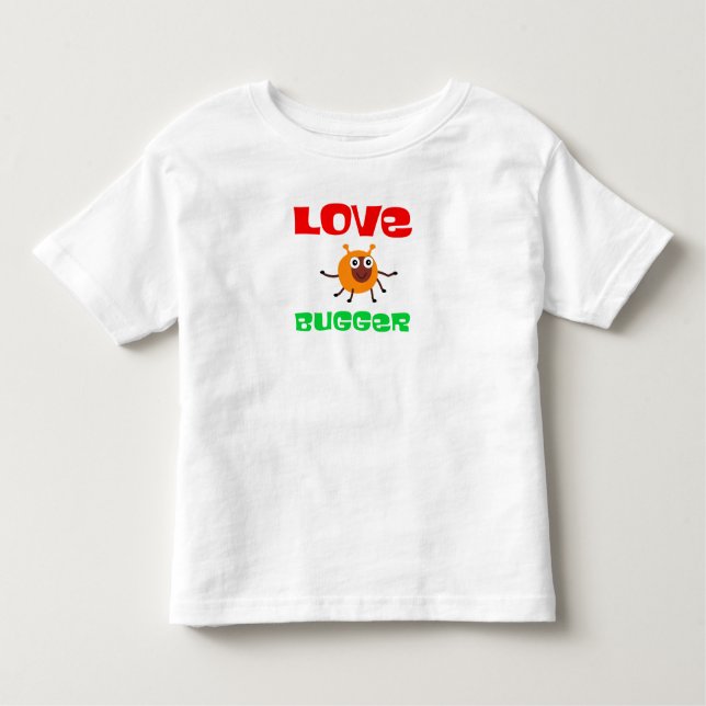 Camiseta Infantil Love Bugger (Frente)