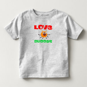Camiseta Infantil Love Bugger Toddler T-shirt