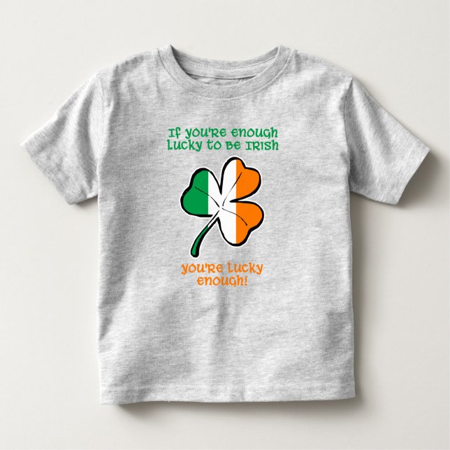 Camiseta Infantil Lucky enough to be Irish (Frente)