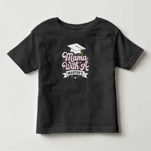 Camiseta Infantil Mãe Com Mestrado Formatura Mamãe