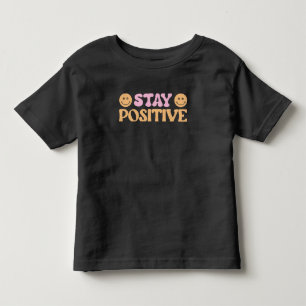 Camiseta Infantil Mantenha-se positivo