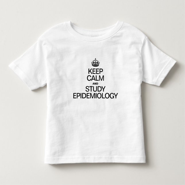 CAMISETA INFANTIL MANTER A CALMA E ESTUDAR A EPIDEMIOLOGIA (Frente)