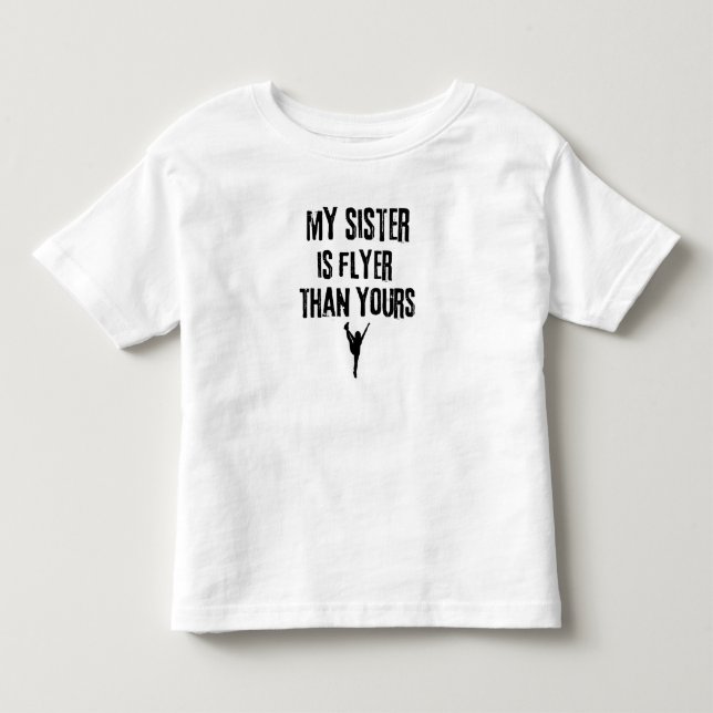 Camiseta Infantil Minha Irmã é Mais Radical que a Sua (Frente)
