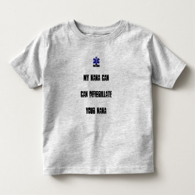 Camiseta Infantil Minha Nana pode Defibrilliate sua Nana (Frente)