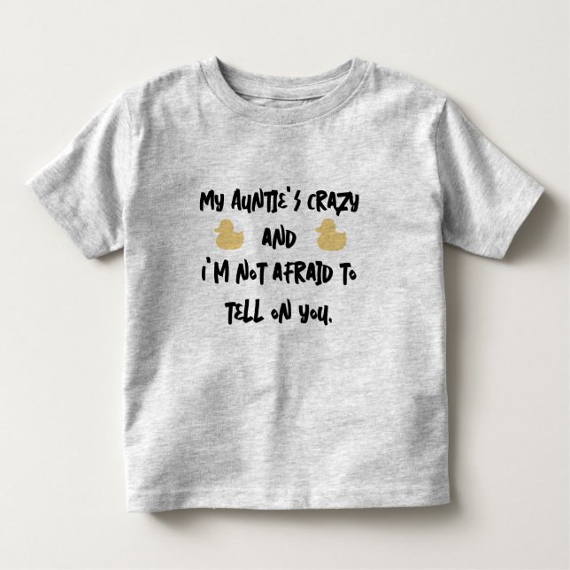 Camiseta Infantil Minha tia está louca (Frente)