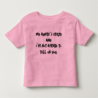 Camiseta Infantil Minha tia está louca