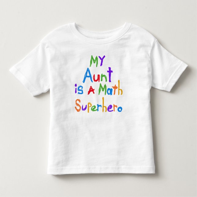 Camiseta Infantil Minha tia Matemática Super-herói T-shirt e (Frente)